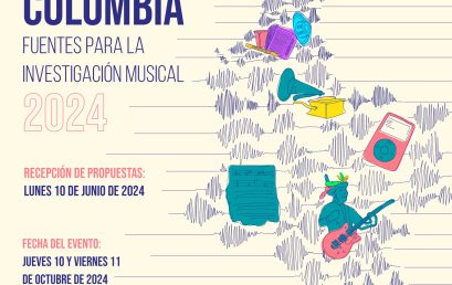 Tercer Coloquio internacional de investigación musical: Historias y prácticas musicales en Colombia