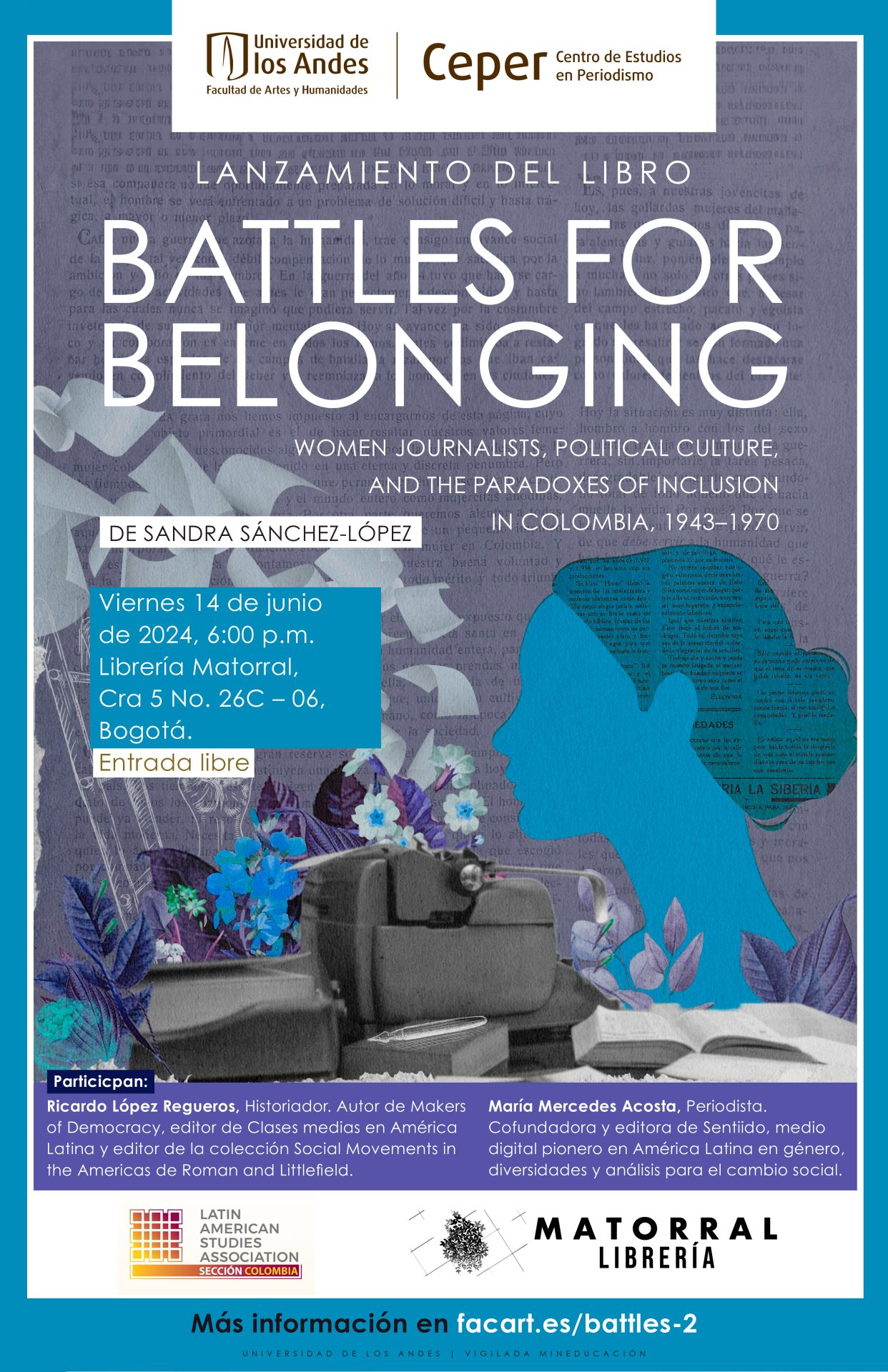 Segundo lanzamiento Battles for Belonging de Sandra Sánchez, librería El Matorral 14 de junio. Con el apoyo de la Asociación de Estudios Latinoamericanos (LASA).