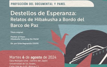 Proyección del Documental y Panel – Destellos de Esperanza: Relatos de Hibakusha a Bordo del Barco de la Paz