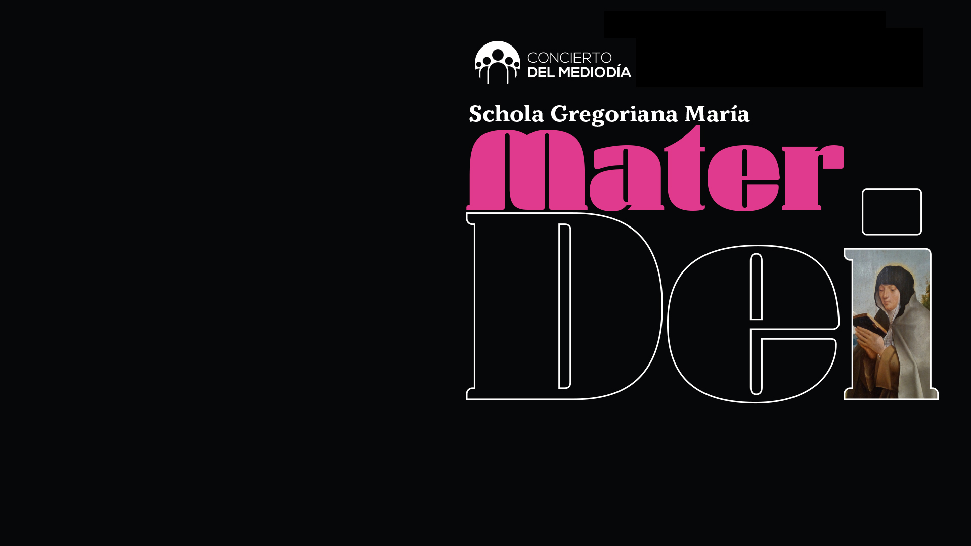 Concierto del mediodía: Schola Gregoriana María Mater Dei el jueves 19 de septiembre a la 1:00 p.m. en el Auditorio Lleras, Universidad de los Andes