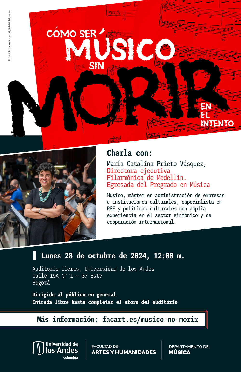 ¿Cómo ser músico sin morir en el intento? Charla con María Catalina Prieto Vásquez, próximo lunes 28 de octubre de 2024 - Música Uniandes