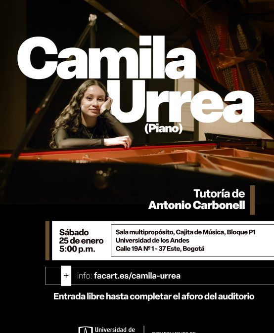 Recital de grado: Camila Urrea (piano)