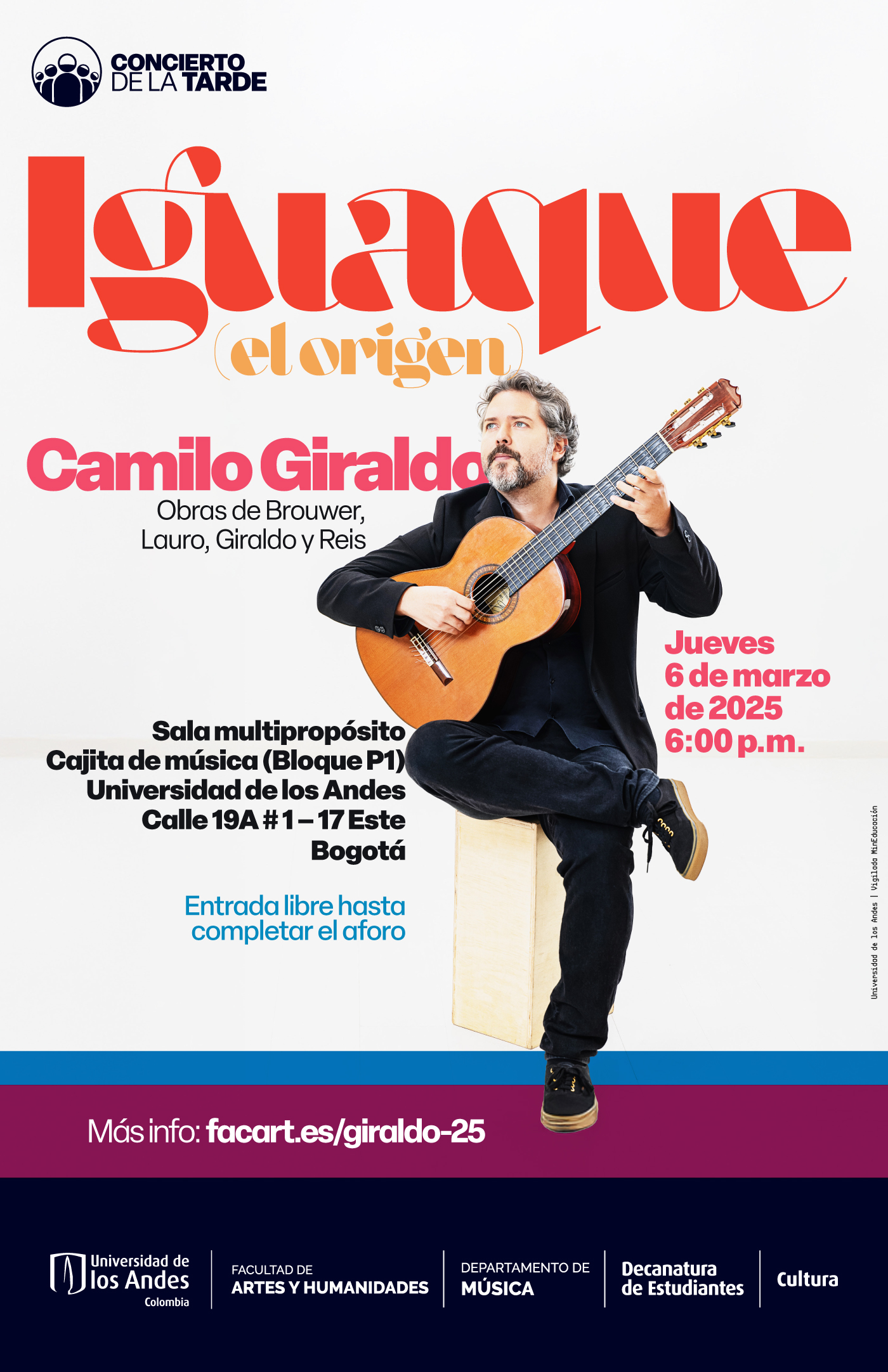 Concierto de la Tarde: Iguaque (El origen) por Camilo Giraldo (guitarra), próximo jueves 6 de marzo de 2025 a las 6:00 p.m.