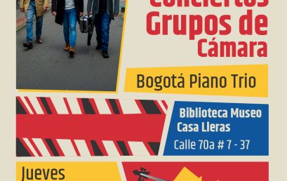 Bogotá Piano Trío en la Biblioteca Museo Casa Lleras