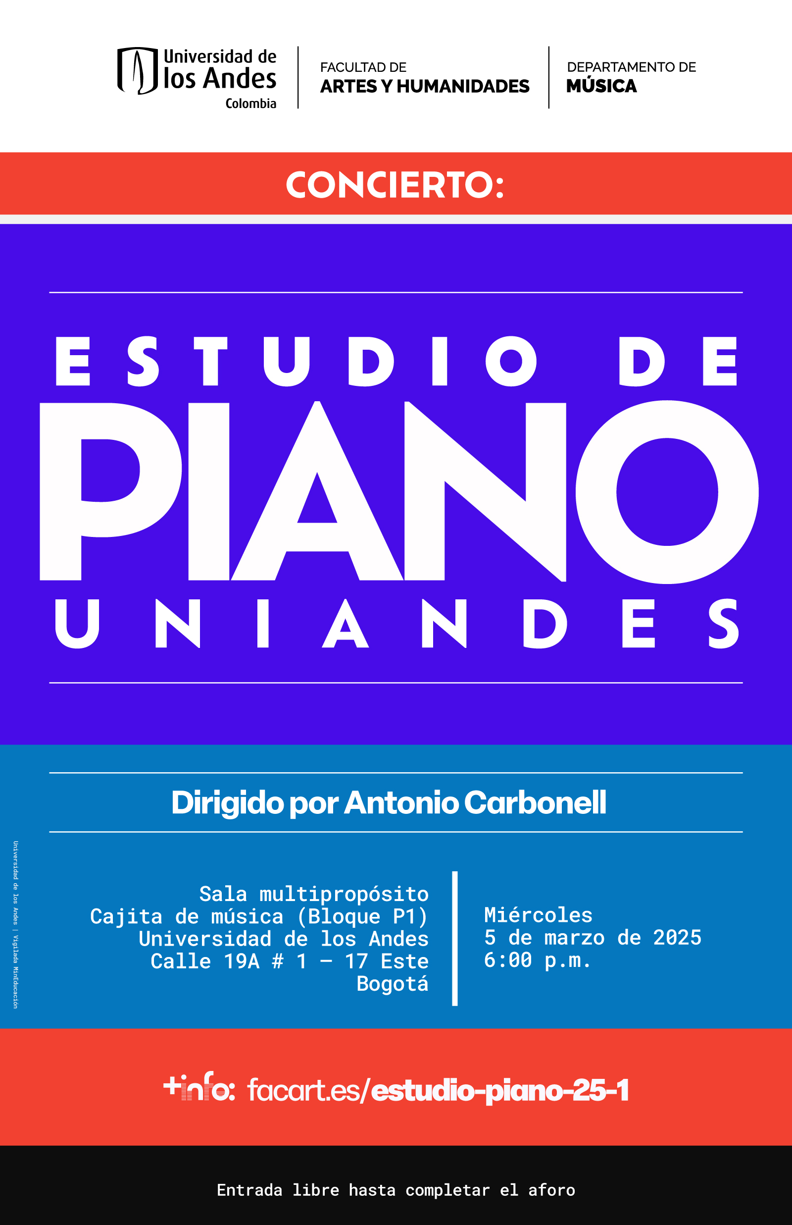 Concierto: Estudio de piano Uniandes, dirigido por Antonio Carbonell. Próximo miércoles 5 de marzo de 2025 a las 6:00 p.m.