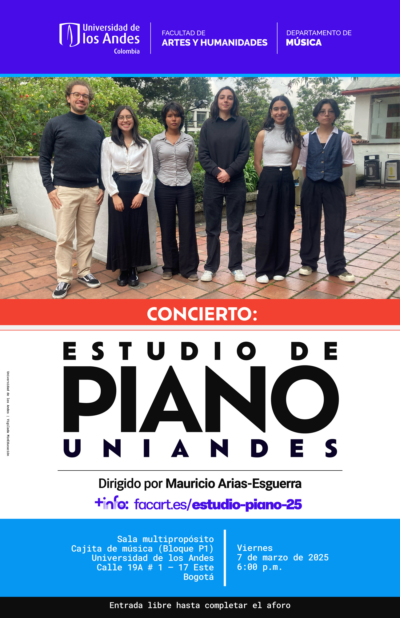 Concierto: Estudio de piano Uniandes, dirigido por Mauricio Arias-Esguerra. Próximo viernes 7 de marzo de 2025 a las 6:00 p.m.