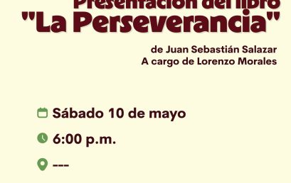 Presentación del libro de crónicas «La Perseverancia»