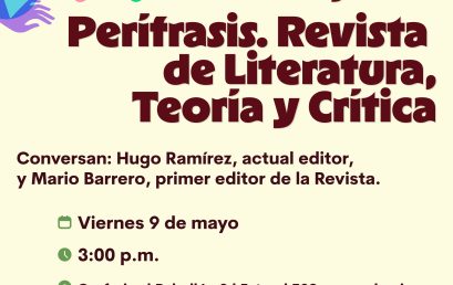 Pensar una trayectoria: Perífrasis. Revista de Literatura Teoría y Crítica