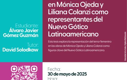 Sustentación de tesis de Maestría: El terror de lo femenino en Mónica Ojeda y Liliana Colanzi como representantes del Nuevo
