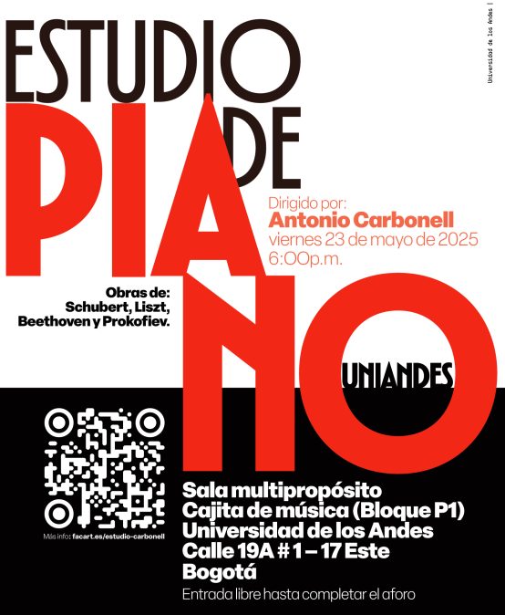 Concierto de la Tarde: Estudio de Piano Uniandes Dirigido por Antonio Carbonell