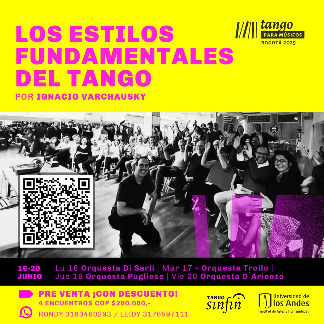 Los estilos fundamentales del tango: cuatro conferencias brindadas por el especialista aclamado mundialmente: Ignacio Varchausky.