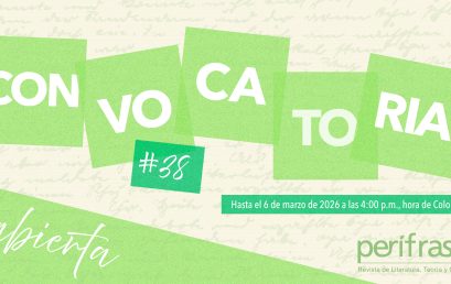 Convocatoria XXXVIII para publicar en Perífrasis. Revista de Literatura, Teoría y Crítica