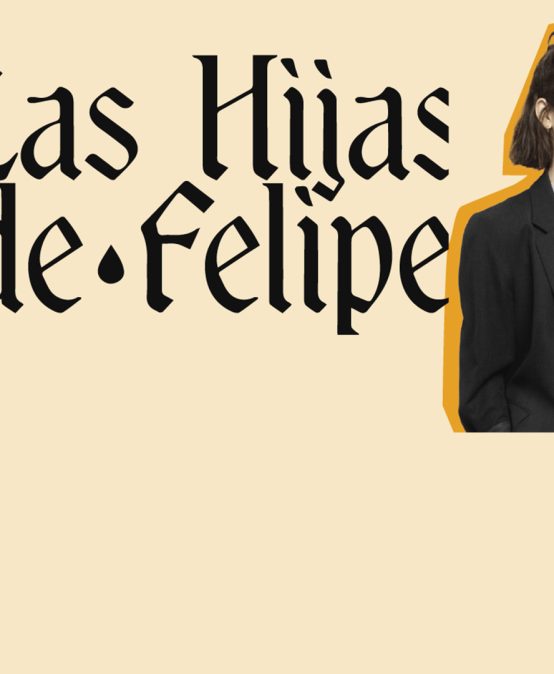 Las hijas de Felipe: hacia una práctica académica más colaborativa y experimental