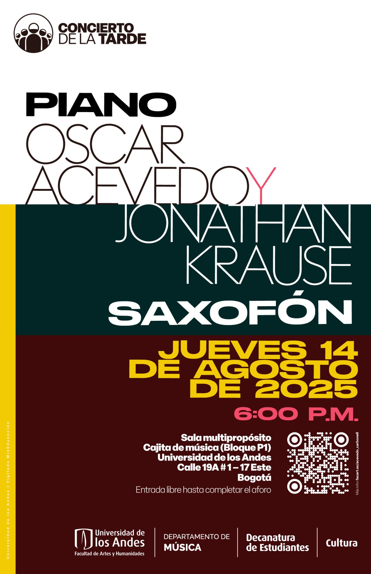 Jueves 14 de agosto de 2025 a las 6:00 p.m. en la Universidad de los Andes