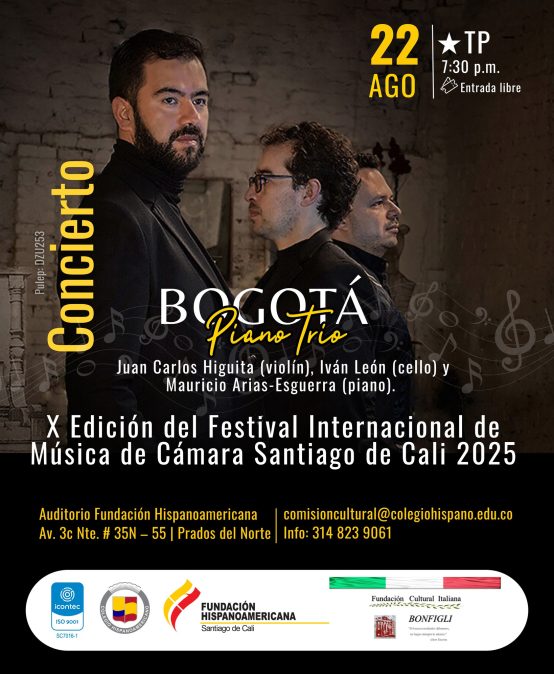 El Bogotá Piano Trío participa en el X Festival Internacional de Música de Cámara de Cali, próximo viernes 22 de agosto de 2025