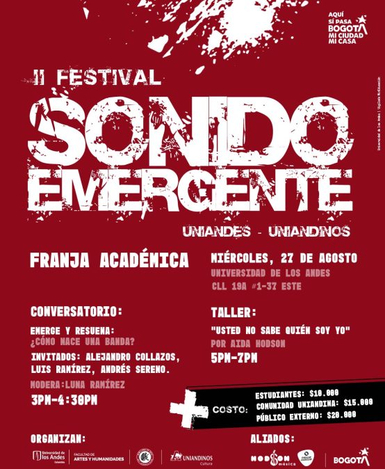 Franja Académica: Festival Sonido Emergente 2025, miércoles 27 de agosto de 2025 en la Universidad de los Andes