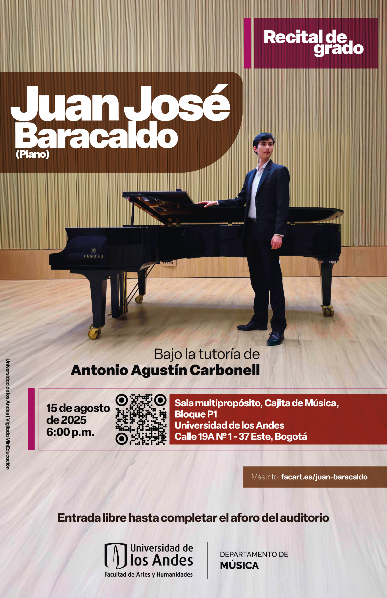 Recitales en 2025-2: Juan José Baracaldo (piano), viernes 15 de agosto de 2025 a las 6:00 p.m. en la Universidad de los Andes