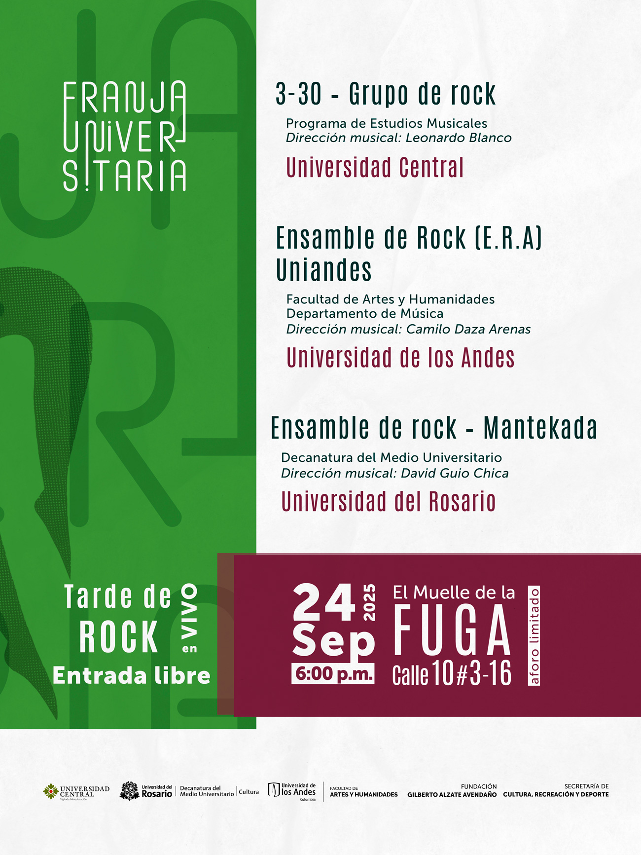 Franja Universitaria: Ensamble de Rock Uniandes - ERA, próximo miércoles 24 de septiembre de 2025 a las 6:00 p.m. en la FUGA