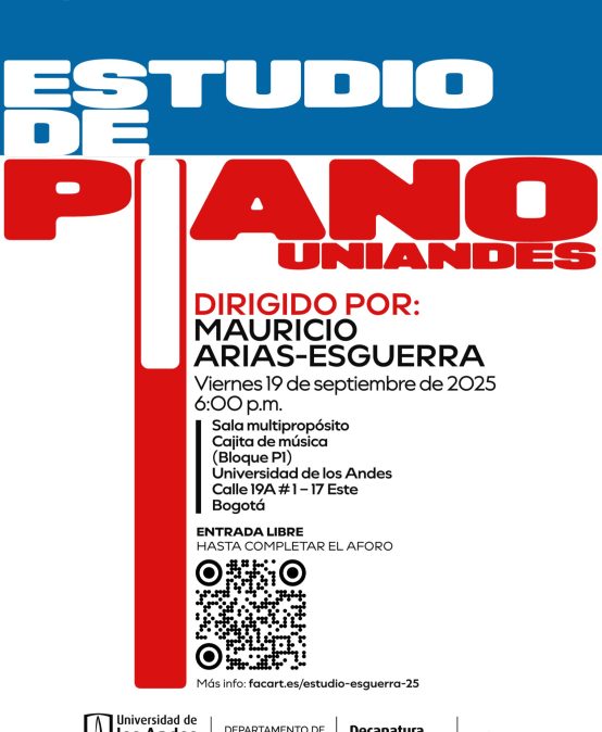 Concierto de la Tarde: Estudio de Piano Uniandes, viernes 19 de septiembre a las 6:00 p.m. en la Cajita de música, Universidad de los Andes