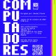 Concierto de la Tarde: Ensamble de Computadores Uniandes