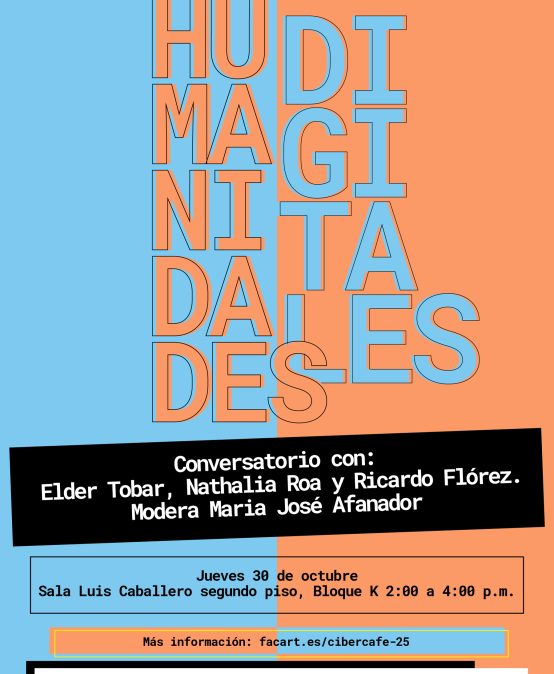 Encuentros Cibercafé II | Maestría en Humanidades Digitales