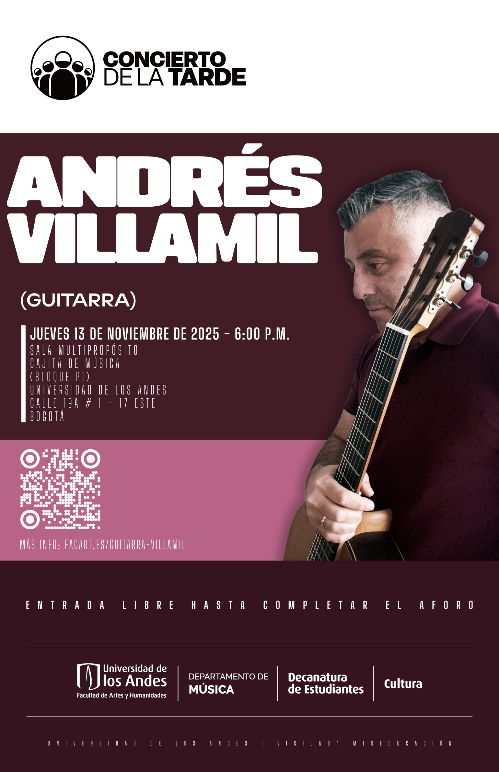 Concierto de la Tarde: Andrés Villamil (guitarra), jueves 13 de noviembre de 2025 a las 6:00 p.m. en la Universidad de los Andes