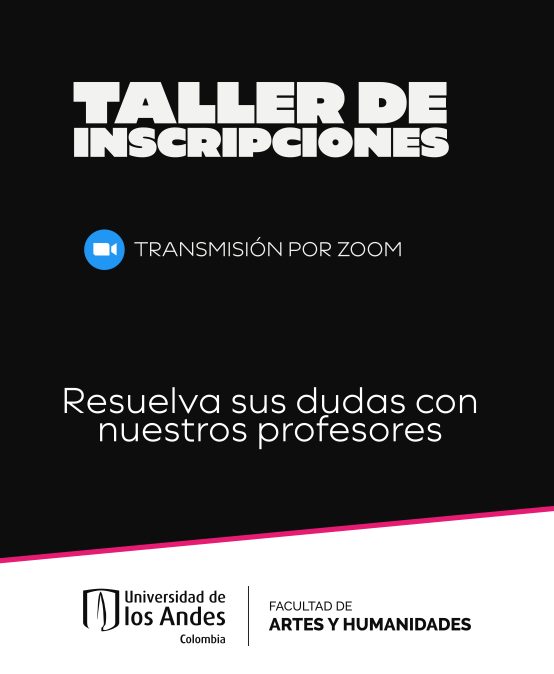 Taller de inscripciones de posgrados | Uniandes