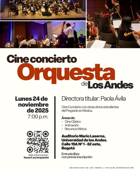 Cuarto concierto de la Orquesta de Los Andes en 2025-2, lunes 24 de noviembre de 2025 a las 7:00 p.m. en el Auditorio Mario Laserna
