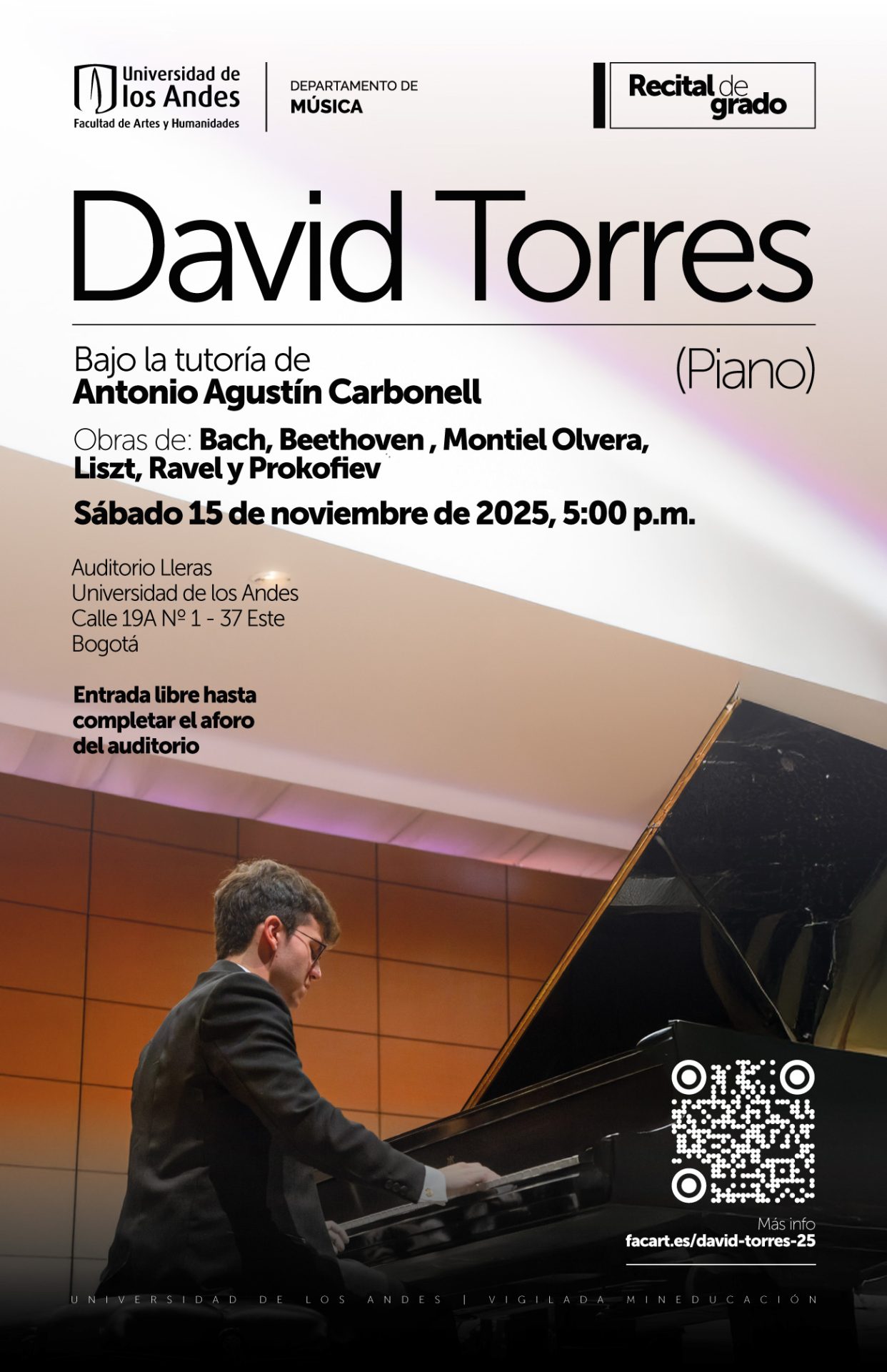 Recitales en 2025-2: David Torres Flórez (piano), sábado 15 de noviembre de 2025 a las 6:00 p.m. en la Universidad de los Andes