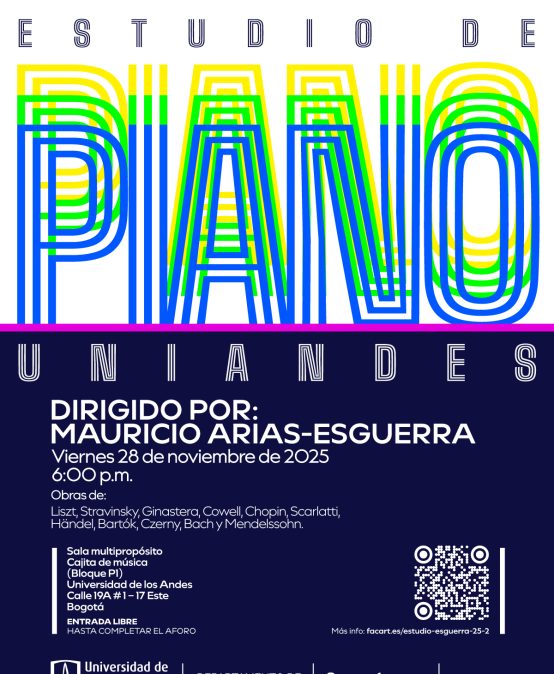 Viernes 28 de noviembre a las 6:00 p.m. en la Cajita de música (Bloque P1), Universidad de los Andes