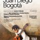 Recitales en 2025-2: Juan Diego Bogotá (guitarra), sábado 6 de diciembre de 2025 a la 1:00 p.m. en la Universidad de los Andes