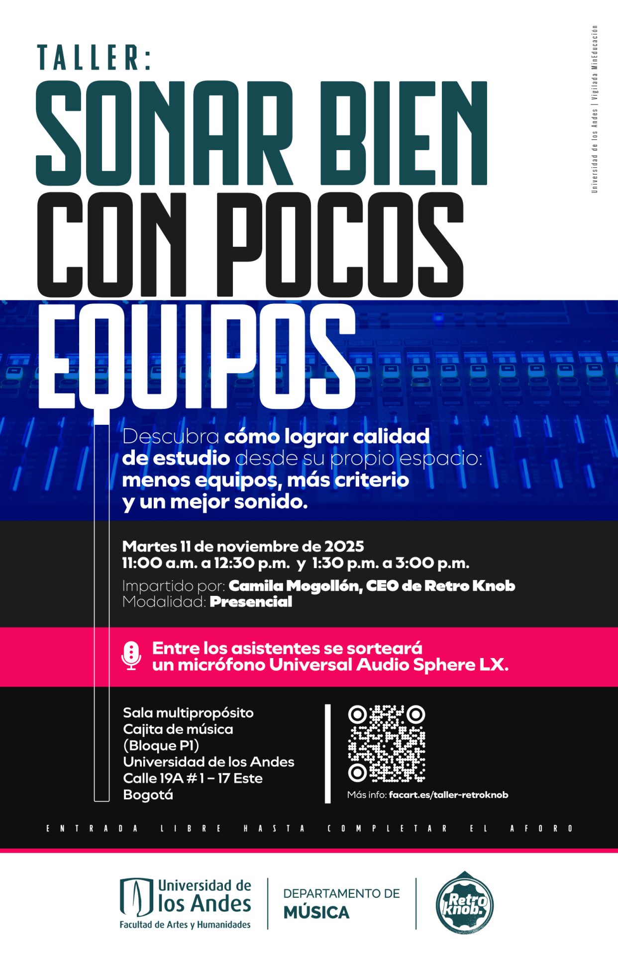 Taller: Sonar bien con pocos equipos, martes 11 de noviembre de 2025 a las 11:30 a.m. y 1:30 p.m. en la Cajita de música, Universidad de los Andes