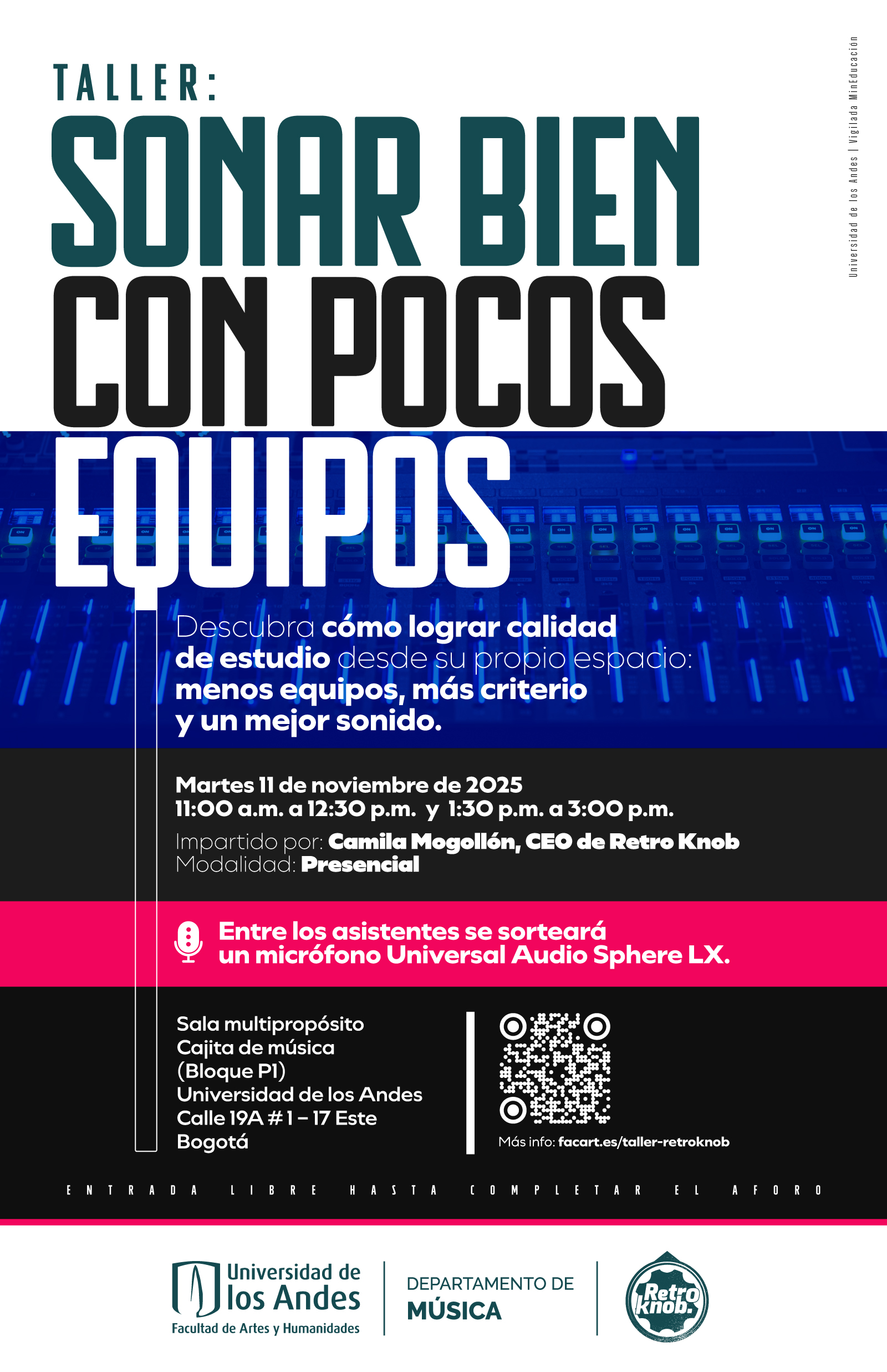 Taller: Sonar bien con pocos equipos, martes 11 de noviembre de 2025 a las 11:30 a.m. y 1:30 p.m. en la Cajita de música, Universidad de los Andes