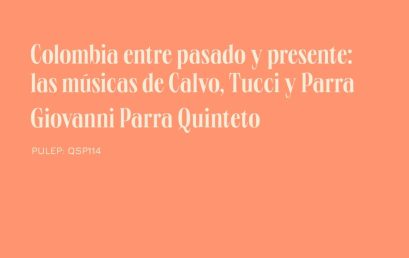 Quinteto Giovanni Parra en el Cartagena Festival de Música 2026