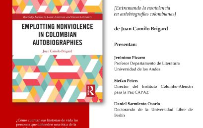 Lanzamiento del libro «Emplotting Nonviolence in Colombian Autobiographies»