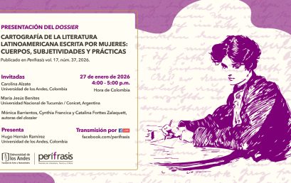 Perífrasis | Lanzamiento dossier «Cartografía de la literatura latinoamericana actual escrita por mujeres: cuerpos, subjetividades y prácticas»