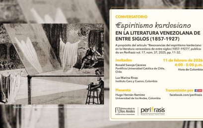 Perífrasis | Conversatorio «Espiritismo kardeciano en la literatura venezolana de entre siglos (1857-1927)»
