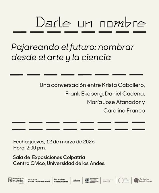 Pajareando el futuro: nombrar desde el arte y la ciencia